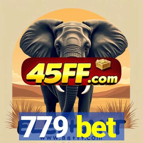 779 bet